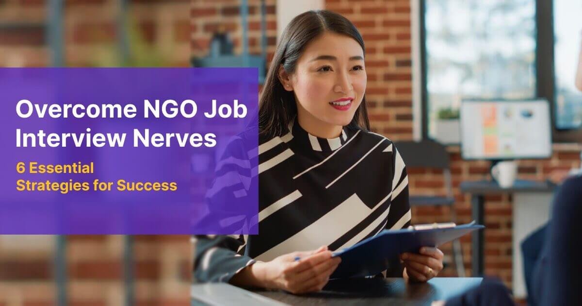 Overcome NGO Job Interview Nerves